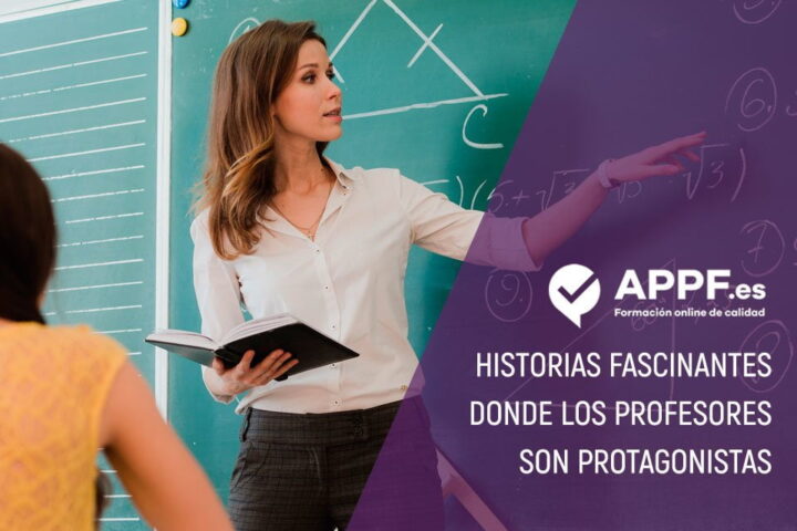 historias fascinantes donde los profesores son protagonistas
