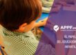 El papel del educador infantil con APPF