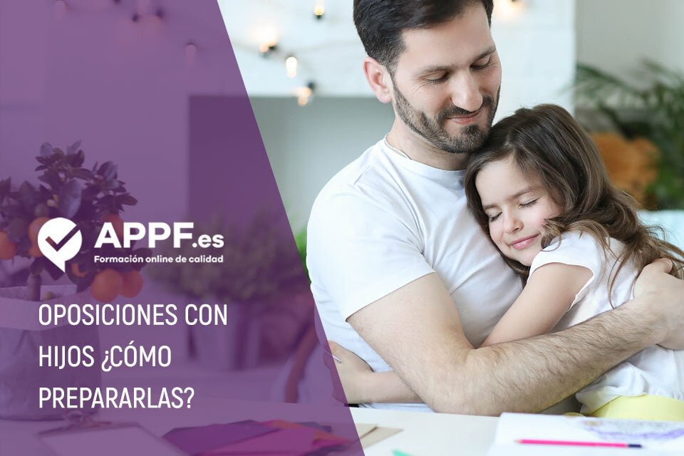 cómo preparar una oposición con hijos