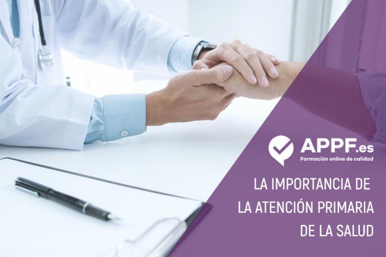 La importancia de la Atención Primaria