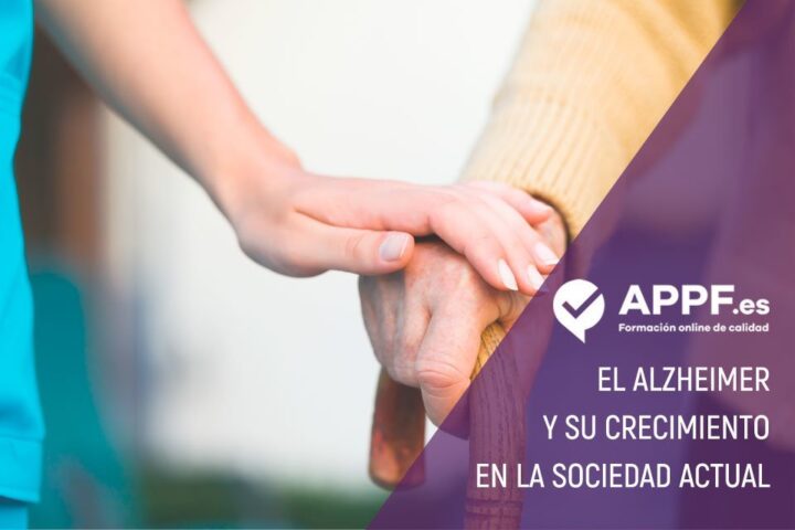 El crecimiento de alzheimer en la sociedad actual