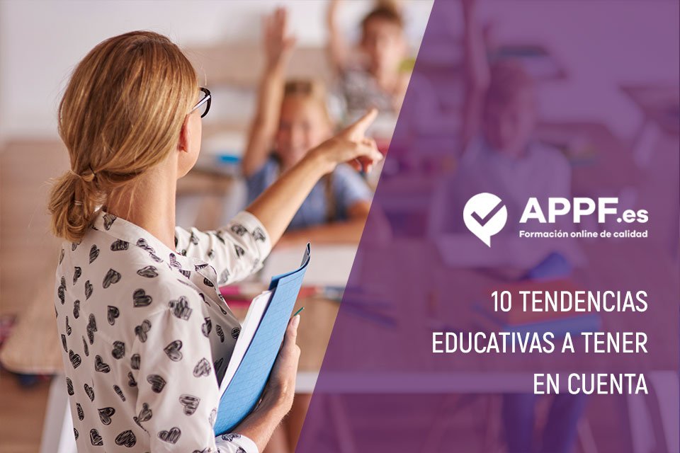 10 tendencias educativas en España