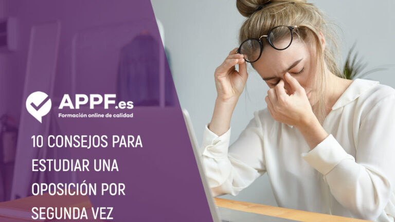 10 Consejos para estudiar una oposición por segunda vez