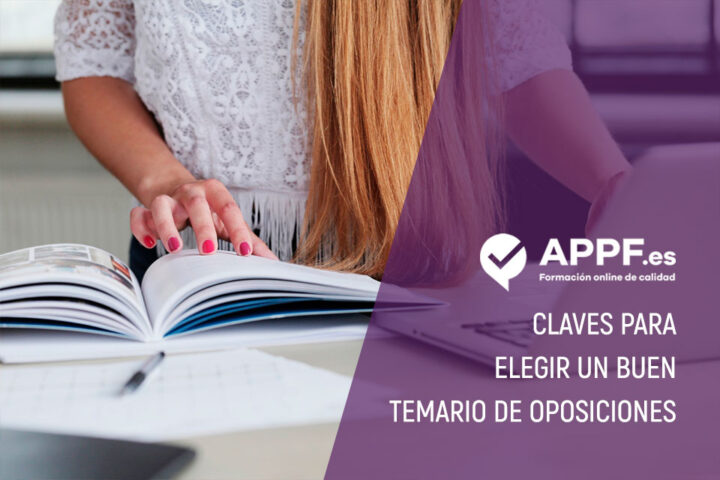 Claves a la hora de hacerse con el temario de una oposición | APPF