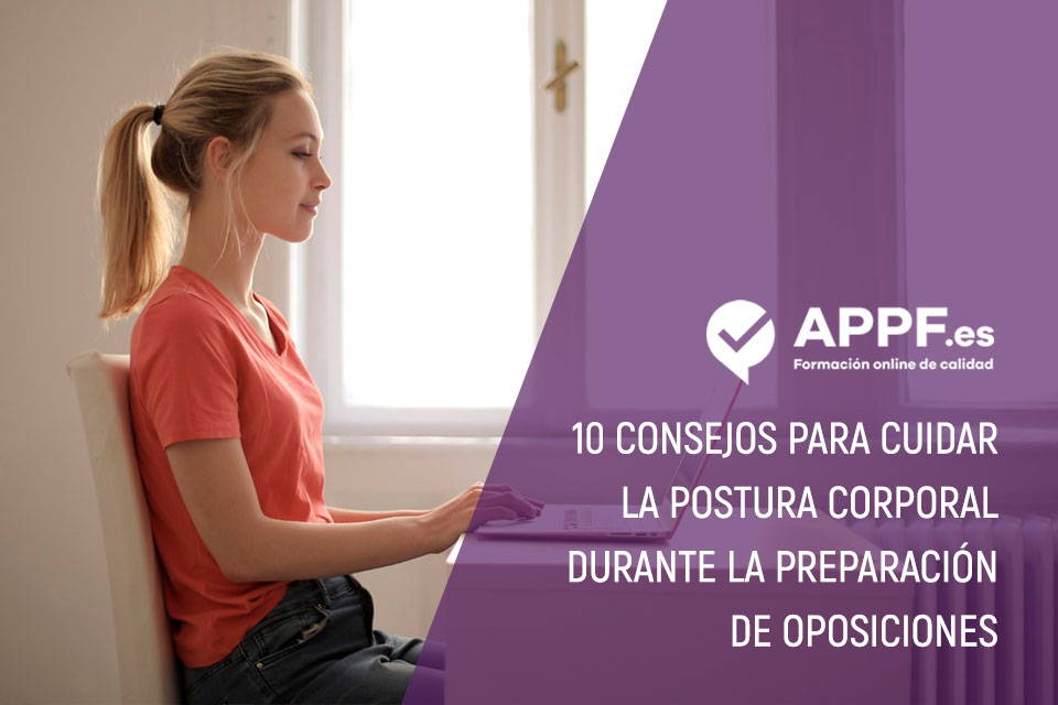 10 Consejos para cuidar la postura mientras se estudia