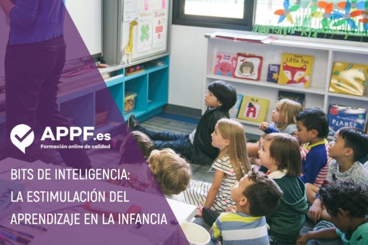 Bits de Inteligencia: Estimulación del aprendizaje en la infancia | APPF