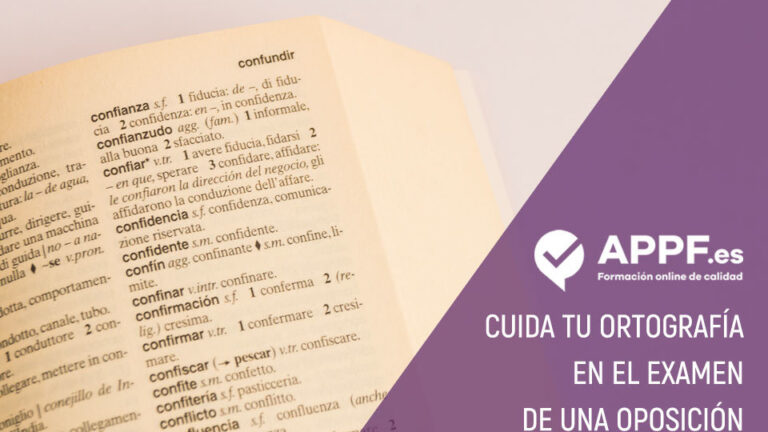 Cuida tu ortografía en los exámenes de una oposición | Blog APPF