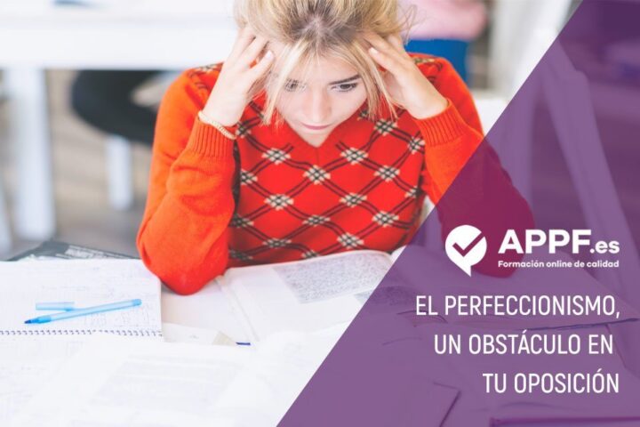 El perfeccionismo, un obstáculo en tu oposición
