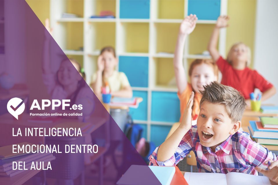 El programa de inteligencia emocional dentro del aula | estudiar oposiciones El programa de inteligencia emocional dentro del aula | estudiar oposiciones
