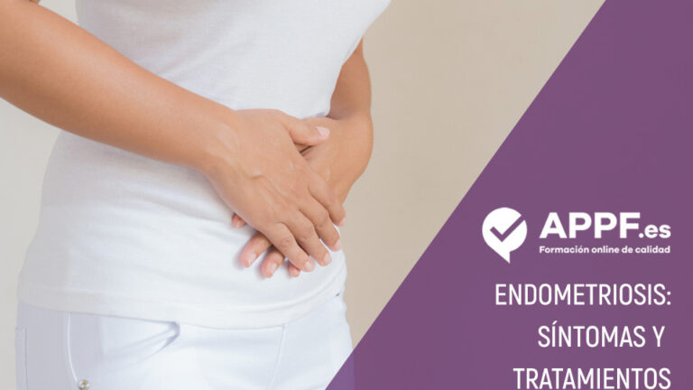 ¿Qué es la endometriosis? Síntomas, diagnóstico y tratamientos | APPF