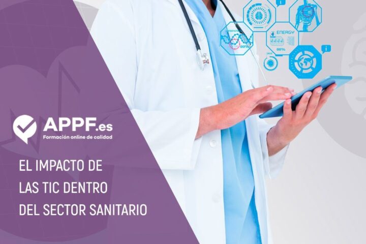 El impacto que tienen las TIC dentro del sector sanitario