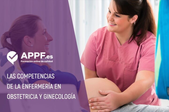 Competencias de la enfermería en obstetricia y ginecología con APPF