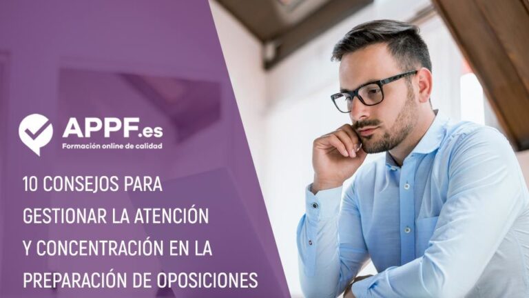 consejos-concentracion-oposiciones 10 consejos para gestionar la concentración en la preparación de oposiciones