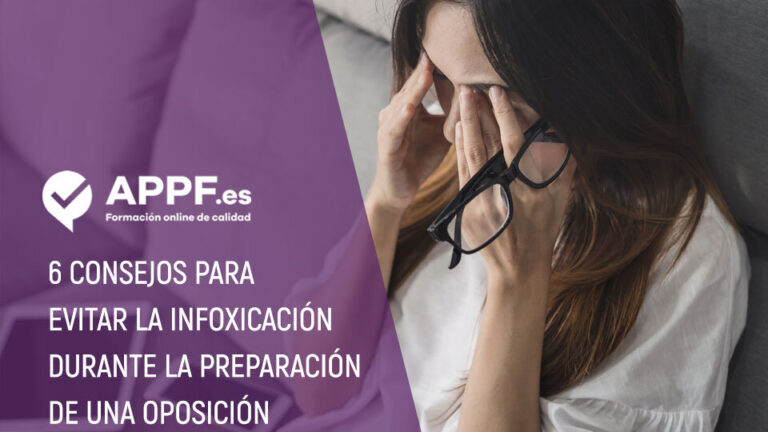Evita la infoxicación durante la preparación de tu oposición