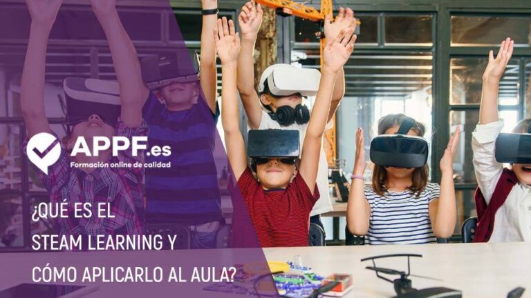 steam-learning ¿Qué es el Steam Learning y cómo aplicarlo en el aula?