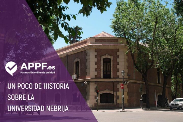 Cursos de la Universidad de Nebrija y un poco de su historia en el blogAPPF