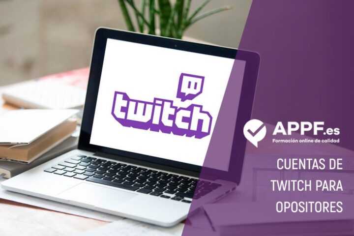 Las mejores cuentas de Twitch para estudiar oposiciones