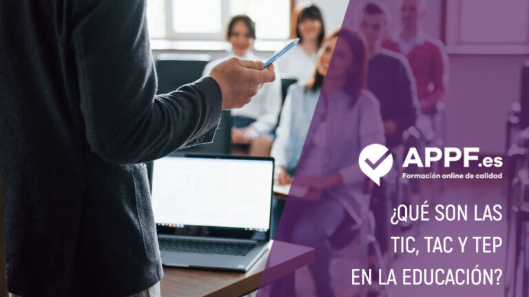 ¿Qué son las TIC, TAC y TEP en la educación? | Tutorial descriptivo