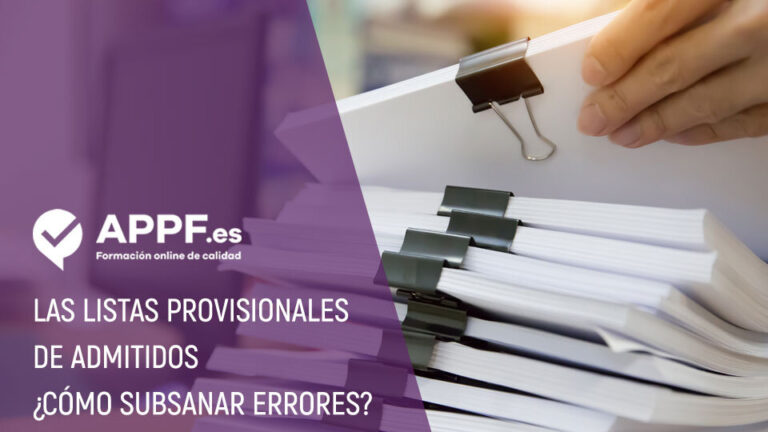 admitidos Listas provisionales de admitidos ¿Sabes cómo se subsanan errores?