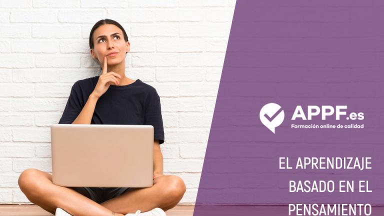 Aprendizaje basado en el pensamiento, ¡Te explicamos las claves!