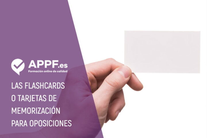 Flashcards, usa las tarjetas de memorización en tu oposición