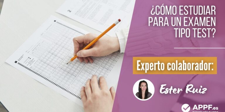 ¿Cómo estudiar para un examen tipo test? Ester Ruiz
