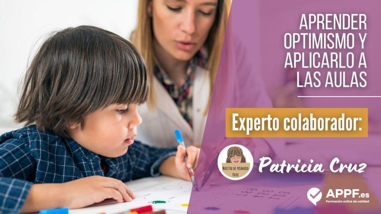 Patri Cruz aprender optimismo Aprender a ser optimistas en las aulas
