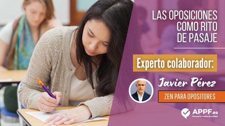 Zen para opositores: Las oposiciones como rito de pasaje