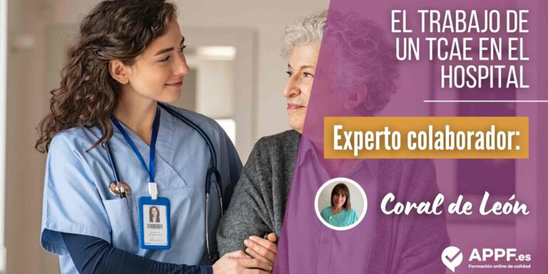 tcae-hospital-coral-de-leon ¿Cuáles son las funciones de un TCAE en el hospital?