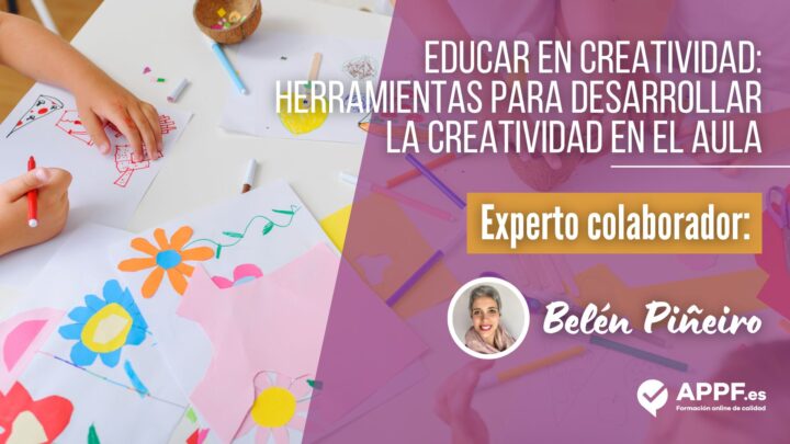Educar en creatividad: te damos las herramientas