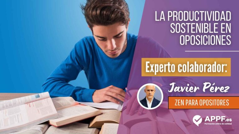 ¿Cómo lograr una productividad sostenible en tus oposiciones?