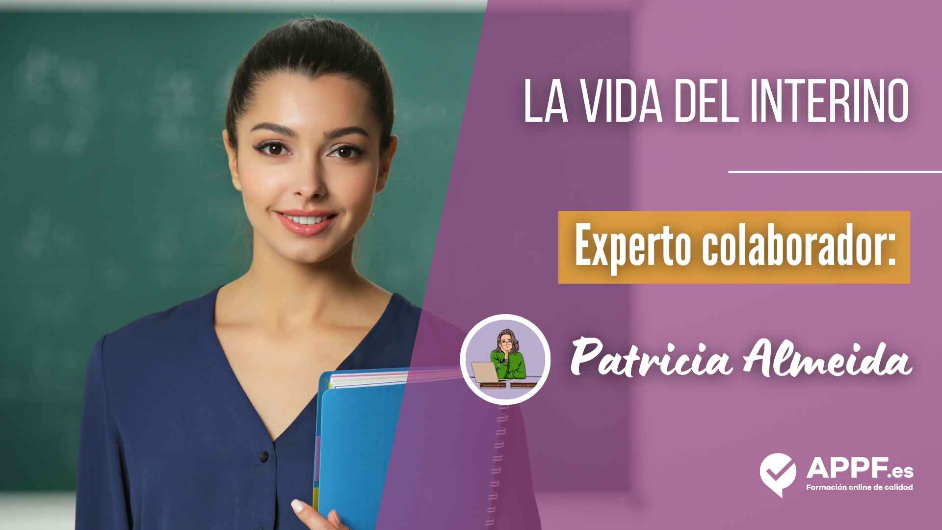 ¿Conoces la vida de un interino?