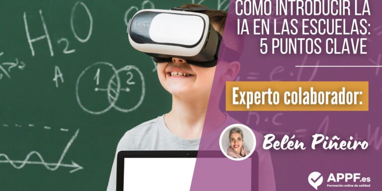 Cómo introducir la IA en las escuelas: 5 puntos clave