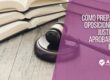 Cómo preparar oposiciones de Justicia y aprobar con éxito